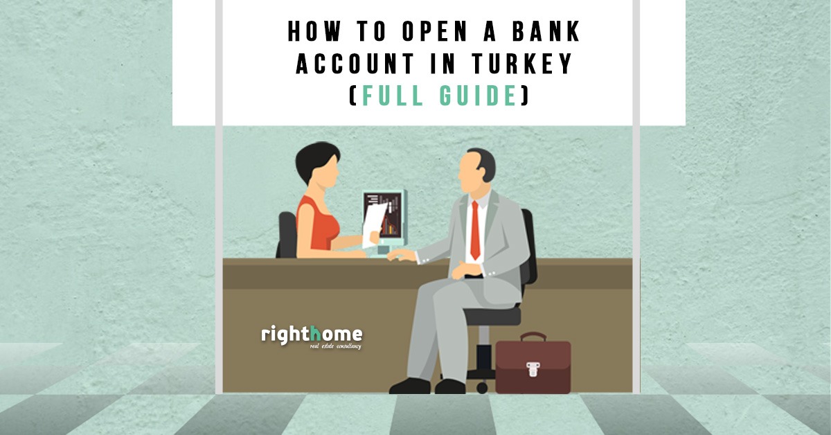 How to Open a Bank Account in Turkey (Full Guide)